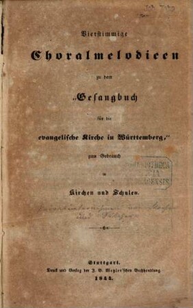 Vierstimmige Choralmelodieen zu dem Gesangbuch für die evangelische Kirche in Württemberg