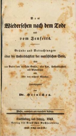 Vom Wiedersehen nach dem Tode und vom Jenseits ...