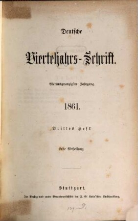 Deutsche Vierteljahrs-Schrift. 1861,3/4 = Jg. 24