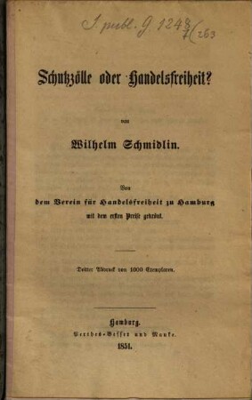 Schutzzölle oder Handelsfreiheit? : von dem Verein für Handelsfreiheit zu Hamburg mit dem ersten Preise gekrönt