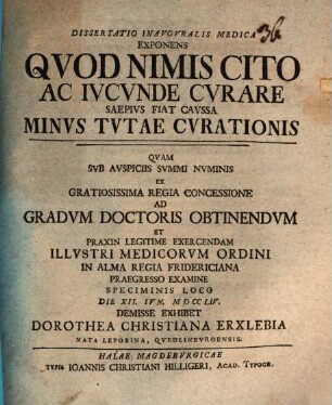 Dissertatio Inavgvralis Medica Exponens Qvod Nimis Cito Ac Ivcvnde Cvrare Saepivs Fiat Cavssa Minvs Tvtae Cvrationis