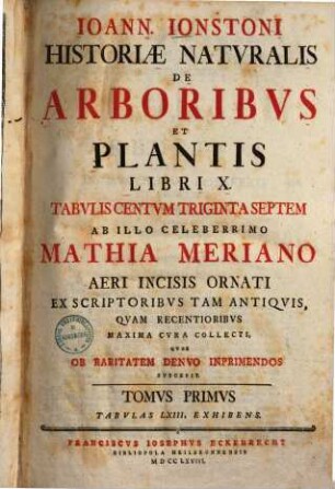 Historiae naturalis de arboribus & plantis libri X., 1.