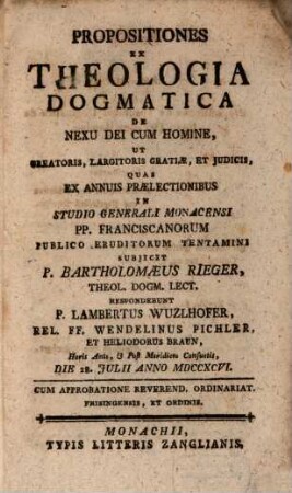 Propositiones Ex Theologia Dogmatica De Nexu Dei Cum Homine, Ut Creatoris, Largitoris Gratiae, et Iudicis