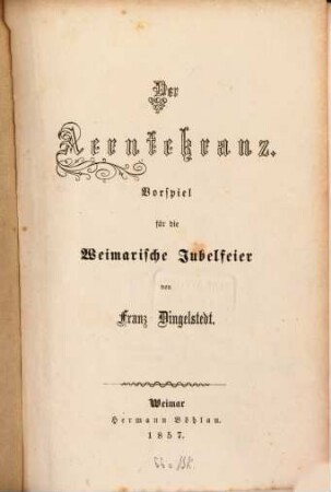 Der Aerntekranz : Vorspiel für die Weimarische Jubelfeier