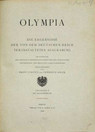 Die Baudenkmäler von Olympia, [1]. Textband