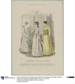 Illustrirte Frauen-Zeitung: Ball-Toilette mit langer Schärpe und zwei Gesellschafts-Toiletten