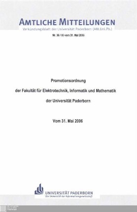 Promotionsordnung der Fakultät für Elektrotechnik, Informatik und Mathematik der Universität Paderborn : vom 31. Mai 2006