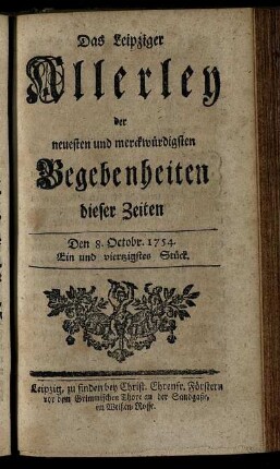 Den 8. Octobr. 1754. Ein und viertzigstes Stück.