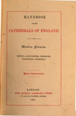 Handbook to the cathedrals of England : Southern division. 4