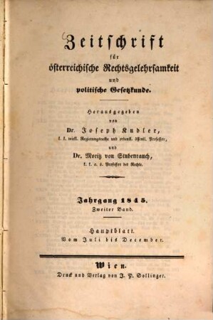 Zeitschrift für österreichische Rechtsgelehrsamkeit und politische Gesetzkunde. 1845,2, 1845,2