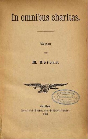 In omnibus charitas : Roman von M. Corvus
