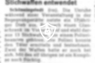 Stichwaffen entwendet