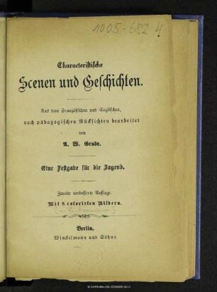 Characteristische Scenen und Geschichten : eine Festgabe für die Jugend