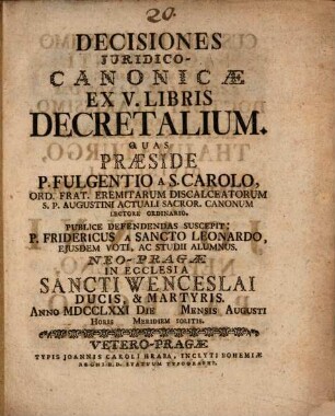Decisiones iuridico-canonicae ex V. libris Decretalium