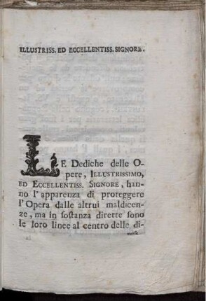 Illustriss, Ed Eccellentiss. Signore.