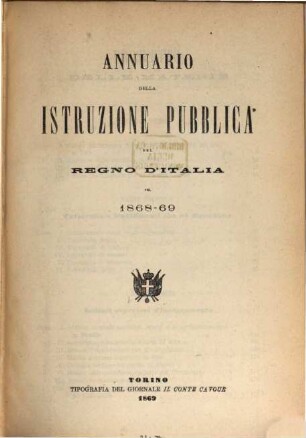 Annuario della istruzione pubblica del Regno d'Italia : per ... 1868/69, 1868/69 (1869)