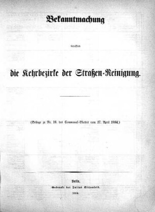 Bekanntmachung betreffend die Kehrbezirke der Straßen-Reinigung