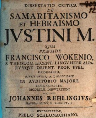 Diss. crit. de Samaritanismo et Hebraismo Iustini M.