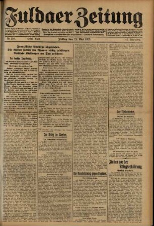 Erste Ausgabe vom Freitag, den 21. Mai 1915.