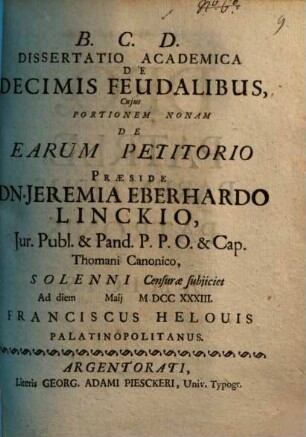 Diss. acad. de decimis feudalibus : cuius portionem nonam de earum petitorio