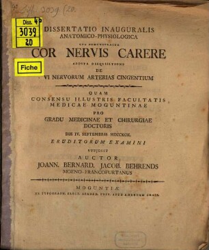 Diss. inaug. anat. physiol. qua demonstratur, cor nervis carere, addita disquisitione de vi nervorum arterias cingentium