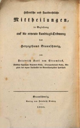 Staatswissenschaftliche Mittheilungen, vorzüglich in Beziehung auf das Herzogthum Braunschweig