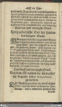 Das vier und viertzigste Stuck. Sympathetische Cur der faulenden Lungen-Sucht