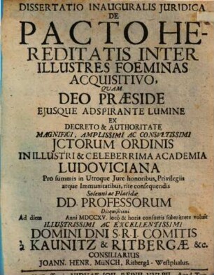Dissertatio Inauguralis Juridica De Pacto Hereditatis Inter Illustres Foeminas Acquisitivo