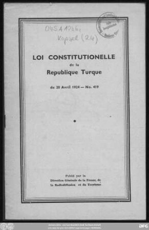 Loi Constitutionelle de la République Turque du 20 Avril 1924 - No. 419