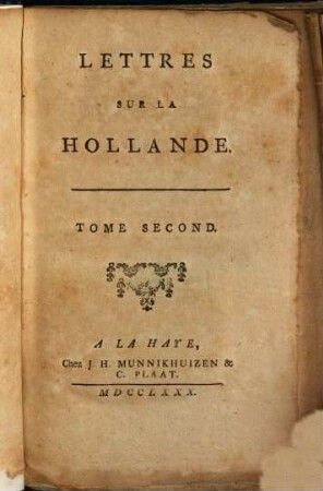 Lettres Sur La Hollande, 2