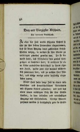 Drey und Vierzigster Abschnitt. Die vertraute Gesellschaft