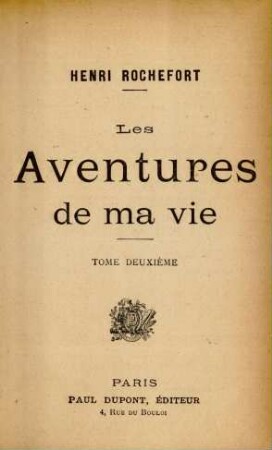 Tome 2: Les aventures de ma vie
