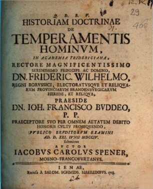 Historiam doctrinae de temperamentis hominvm