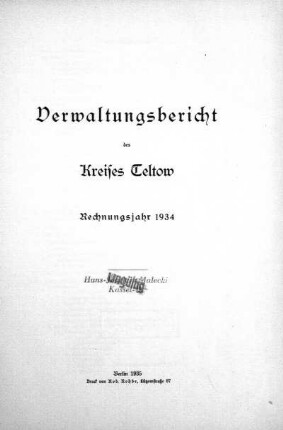 1934: Verwaltungsbericht des Kreises Teltow : Rechnungsjahr ...
