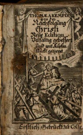 Thomae A Kempis von der Nachfolgung Christi