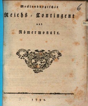 Mecklenburgisches Reichs-Contingent und Römermonate