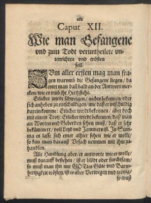 Caput XII. Wie man Gefangene und zum Todt verurtheilete unterrichten und trösten soll.