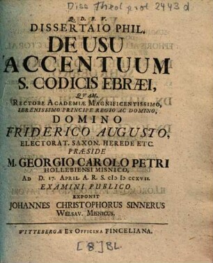 Dissertatio Phil. De Usu Accentuum S. Codicis Ebraei
