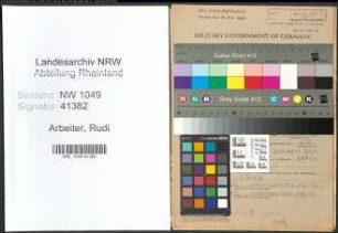 Entnazifizierung Rudi Arbeiter , geb. 18.10.1917 (Dolmetscher)