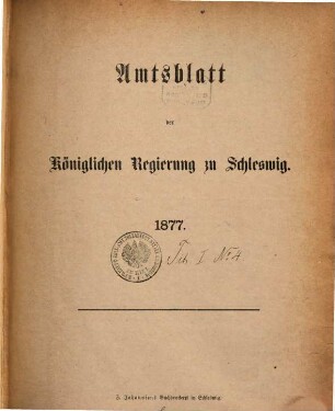 Amtsblatt der Regierung in Schleswig. 1877
