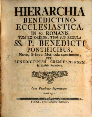 Hierarchia Benedictino-Ecclesiastica, In 50. Romanis Tum Ex Ordine, Tum Sub Regula SS. P. Benedicti Pontificibus