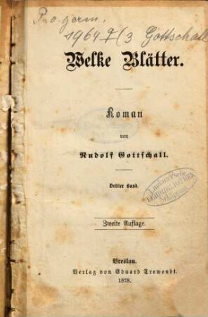 Welke Blätter : Roman von Rudolf Gottschall. 3