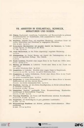 VII. Arbeiten in Edelmetall, Schmuck, Miniaturen und Dosen (Nr. 385-508)