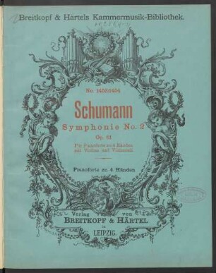 No. 1453/1454: Zweite Symphonie : Op. 61 in C[-Dur] : Bearbeitung für das Pianoforte zu vier Händen mit Begleitung von Violine und Violoncell