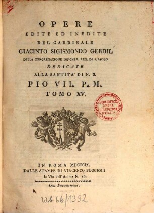 Opere edite ed inedite del Cardinale Giacinto Sigismondo Gerdil. 15