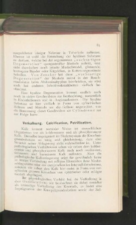 Verkalkung, Calcification, Petrification.
