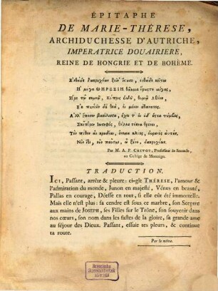 Epitaphe de Marie-Thérese, Archiduchesse d'Austriche, Imperatrice Douairiere, Reine de Hongrie et de Bohème