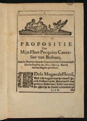 3-6, Propositie Van Mijn Heer Pecquius Cancelier van Brabant, ...