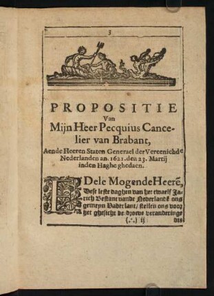 3-6, Propositie Van Mijn Heer Pecquius Cancelier van Brabant, ...