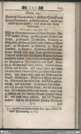 Num. 29. Kaysers Maximiliani I. Lehen-Brieff von Hertzog Eberhard I. zu Würtemberg, wegen der Reichs-Sturm-Fahne, auch Statt und Burg Gröningen